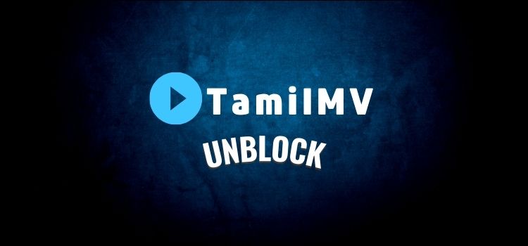TamilMV Proxy: Unblock List and Its Alternatives Sites TamilMV Proxy: Unblock List and Its Alternatives Sites